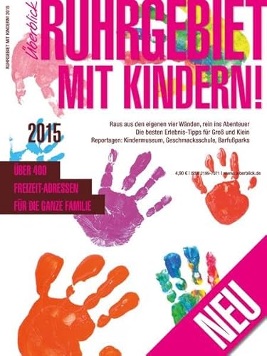 Beispielbild fr Ruhrgebiet mit Kindern! 2015 zum Verkauf von Buchmarie