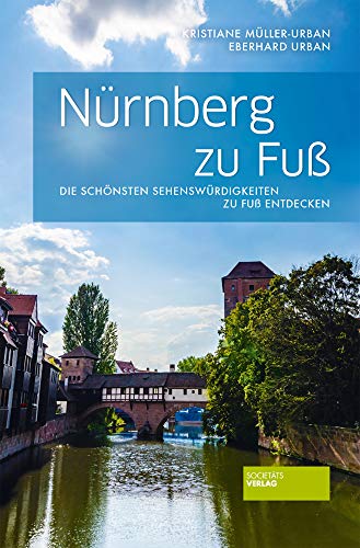 Stock image for Nrnberg zu Fu for sale by medimops
