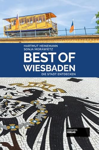Stock image for Best of Wiesbaden: Die Stadt entdecken (Best of / Die Stadt entdecken) for sale by medimops