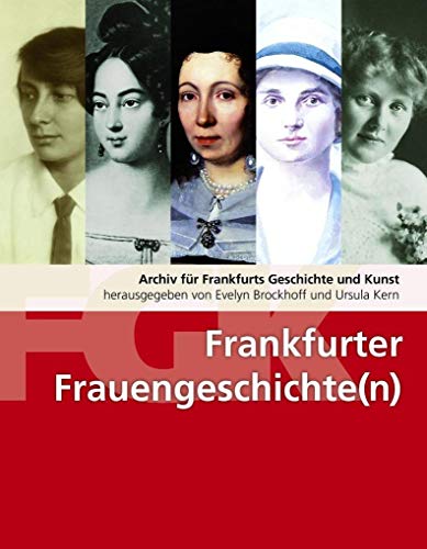 Beispielbild fr Frankfurter Frauengeschichte(n) zum Verkauf von medimops