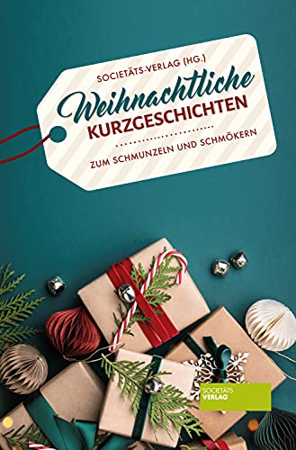 Stock image for Weihnachtliche Kurzgeschichten: Zum Schmunzeln und Schmkern for sale by medimops