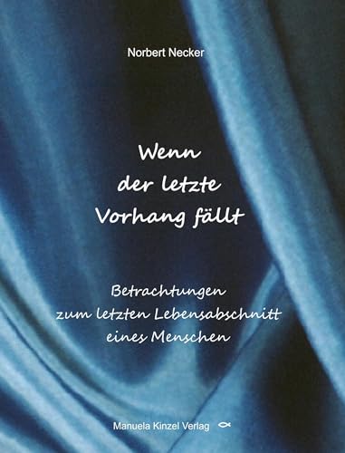 Beispielbild fr Wenn der letzte Vorhang fllt zum Verkauf von Blackwell's