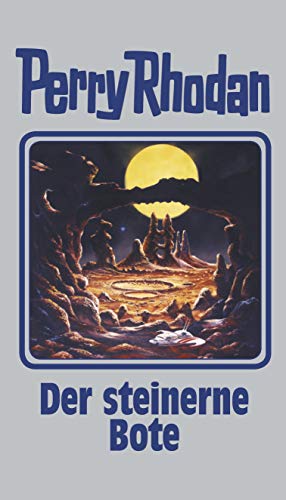 Beispielbild fr Perry Rhodan 129. Der steinerne Bote zum Verkauf von Blackwell's