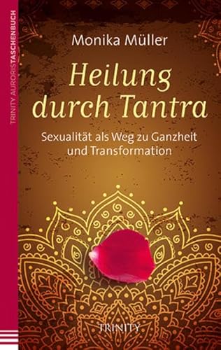 Stock image for Heilung durch Tantra -Language: german for sale by GreatBookPrices