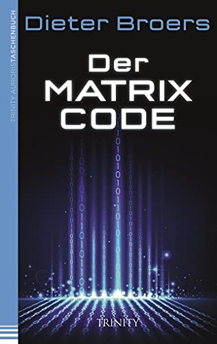 Beispielbild für Der Matrix Code zum Verkauf von medimops