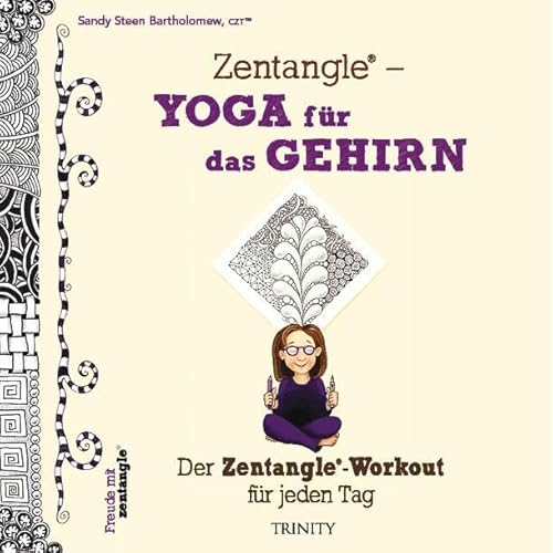 Stock image for Zentangle - Yoga fr das Gehirn -Language: german for sale by GreatBookPrices