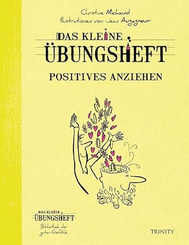 Beispielbild fr Das kleine bungsheft - Positives anziehen -Language: german zum Verkauf von GreatBookPrices