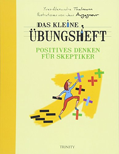Stock image for Das kleine bungsheft - Positives Denken fr Skeptiker -Language: german for sale by GreatBookPrices