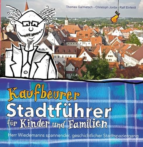 Stock image for Kaufbeurer Stadtfhrer fr Kinder und Familien for sale by Buchpark