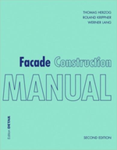 9783955533878: Facade Construction Manual: 2nd edition (Construction Manuals (englisch))