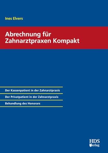 9783955540593: Abrechnung fr Zahnarztpraxen Kompakt