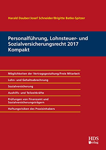 9783955540630: Personalfhrung, Lohnsteuer- und Sozialversicherungsrecht fr Kompakt