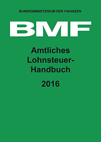 Beispielbild fr Amtliches Lohnsteuer-Handbuch 2016 zum Verkauf von Buchpark