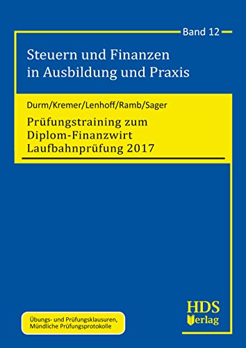 Stock image for Prfungstraining zum Diplom-Finanzwirt Laufbahnprfung 2017 for sale by Buchpark