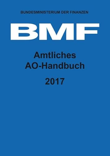 Beispielbild fr Amtliches AO-Handbuch 2017 zum Verkauf von medimops