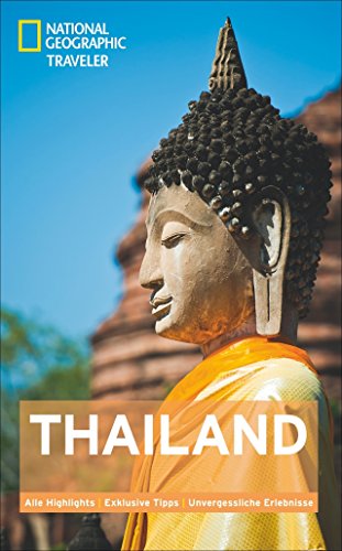 9783955590185: NATIONAL GEOGRAPHIC Traveler Thailand