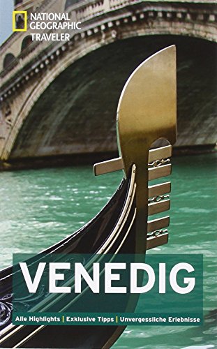 9783955590208: NATIONAL GEOGRAPHIC Traveler Venedig