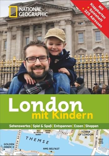 Beispielbild fr National Geographic Familien-Reisefhrer London mit Kindern zum Verkauf von medimops