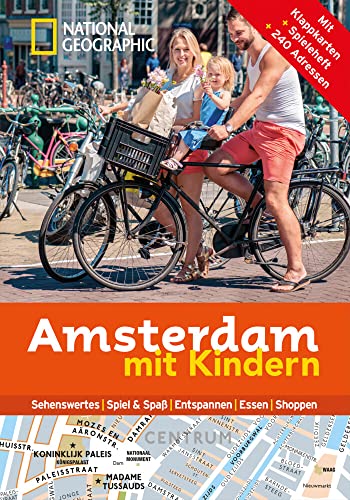 Beispielbild fr National Geographic Familien-Reisefhrer Amsterdam mit Kindern (National Geographic Explorer) zum Verkauf von medimops