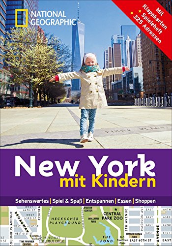 Stock image for National Geographic Familien-Reisefhrer New York mit Kindern (National Geographic Explorer) for sale by medimops