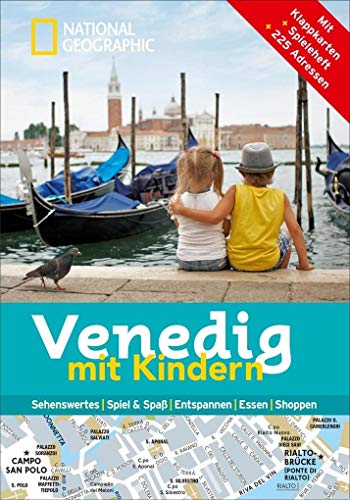 Imagen de archivo de National Geographic Familien-Reisefhrer Venedig mit Kindern (National Geographic Explorer) a la venta por medimops