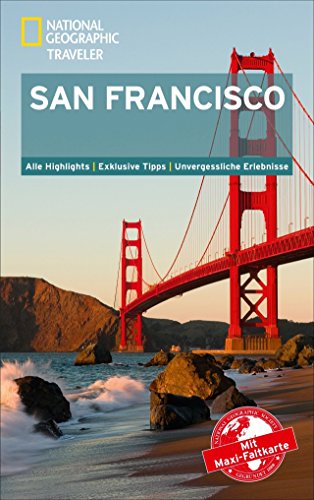 9783955591595: National Geographic Traveler San Francisco mit Maxi-Faltkarte