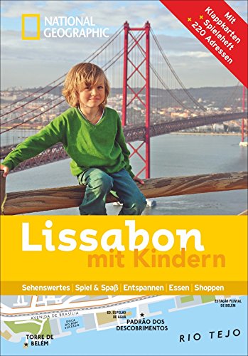 Beispielbild fr NATIONAL GEOGRAPHIC Familien-Reisefhrer Lissabon mit Kindern -Language: german zum Verkauf von GreatBookPrices