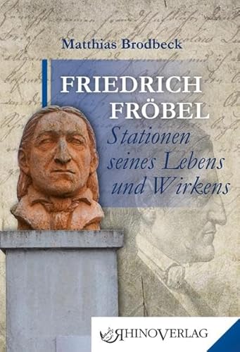 9783955600389: Friedrich Frbel - Stationen seines Lebens und Wirkens