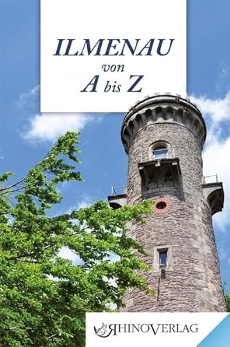 Stock image for Ilmenau von A bis Z -Language: german for sale by GreatBookPrices