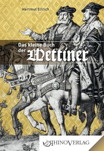 Stock image for Die Wettiner -Language: german for sale by GreatBookPrices