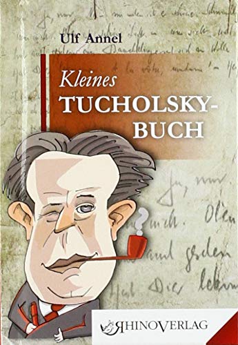 Imagen de archivo de Kleines Tucholsky-Buch: Band 67 (Rhino Westentaschen-Bibliothek) a la venta por medimops