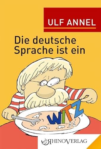 Imagen de archivo de Die deutsche Sprache ist ein Witz: Band 84 (Rhino Westentaschen-Bibliothek) a la venta por medimops