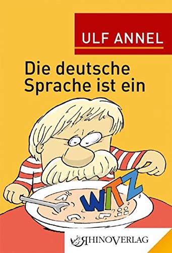 Stock image for Die deutsche Sprache ist ein Witz: Band 84 (Rhino Westentaschen-Bibliothek) for sale by medimops
