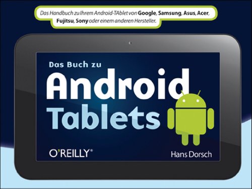 Das Buch zu Android Tablets - Hans, Dorsch