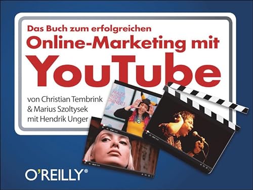Das Buch zum erfolgreichen Online-Marketing mit YouTube - Christian Tembrink, Marius Szoltysek