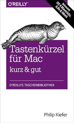 Imagen de archivo de Tastenkrzel fr Mac - kurz & gut a la venta por medimops