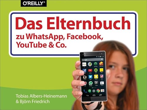 Beispielbild fr Das Elternbuch zu WhatsApp, Facebook, YouTube & Co zum Verkauf von medimops