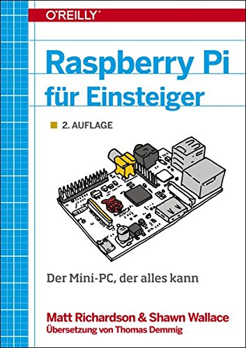 Stock image for Raspberry Pi fr Einsteiger for sale by medimops
