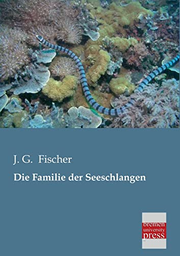 Beispielbild fr Die Familie der Seeschlangen zum Verkauf von Buchpark