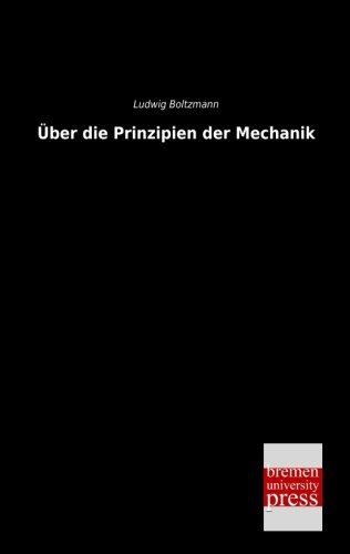 9783955623562: Ueber die Prinzipien der Mechanik