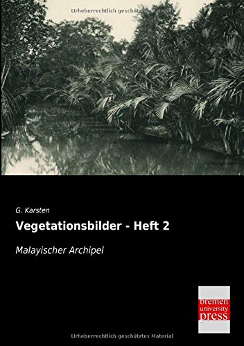 9783955623876: Vegetationsbilder - Heft 2: Malayischer Archipel