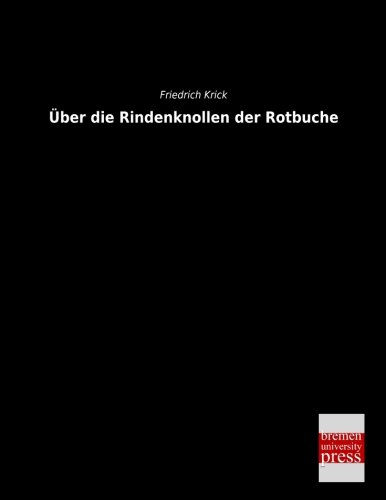 9783955624361: Ueber die Rindenknollen der Rotbuche (German Edition)