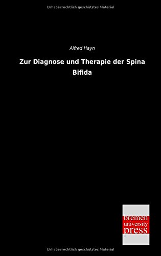 Beispielbild fr Zur Diagnose und Therapie der Spina Bifida zum Verkauf von Buchpark