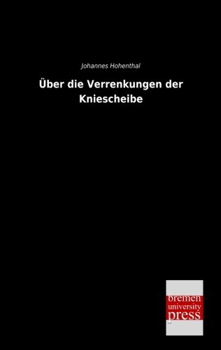 Imagen de archivo de Ueber die Verrenkungen der Kniescheibe a la venta por medimops