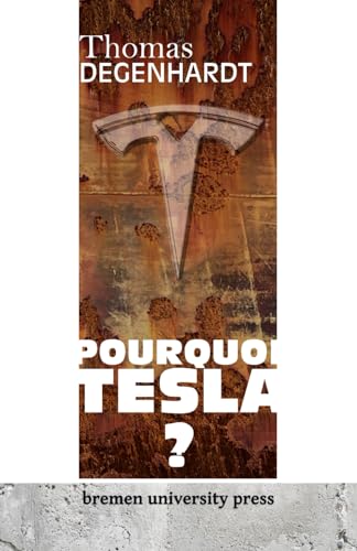 Stock image for Pourquoi Tesla? for sale by PBShop.store US