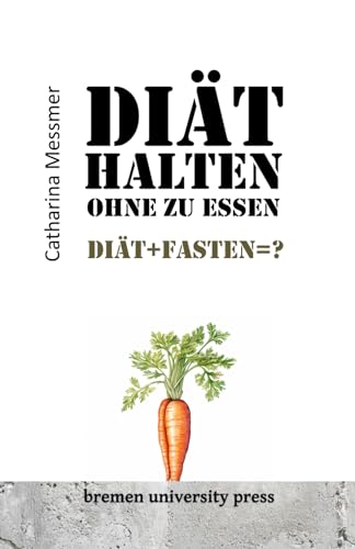 Stock image for Di?t halten ohne zu essen for sale by PBShop.store US