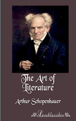 The Art of Literature - Schopenhauer, Arthur