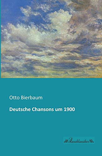 9783955630584: Deutsche Chansons um 1900