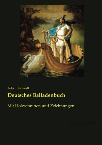 9783955634391: Deutsches Balladenbuch: Mit Holzschnitten und Zeichnungen
