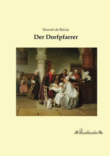 Der Dorfpfarrer - Honoré de Balzac